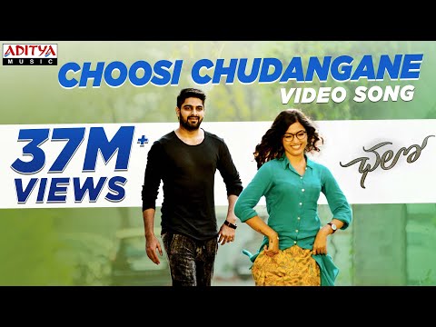 choosi-chudangane-full-video-song-||-chalo-movie-||-naga-shaurya,-rashmika