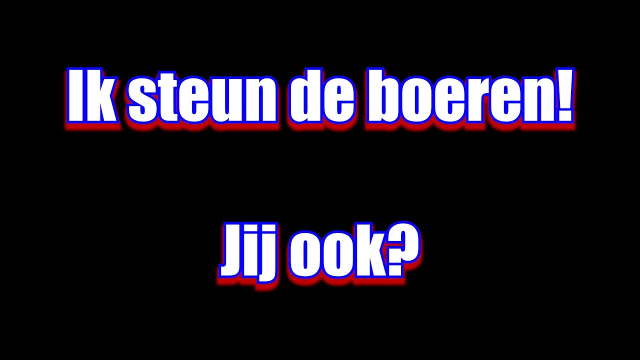 Ik steun de boeren! Jij ook?