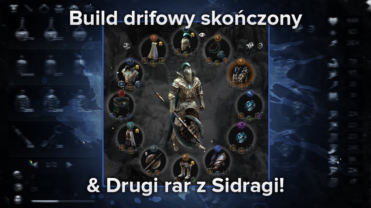 Epik v2 - Build drifowy - Drugi rar z Sidragi! GALOWE POSTĘP 140+ #7