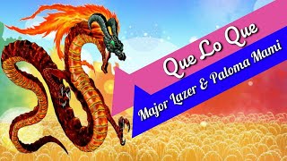 Major Lazer & Paloma Mami - QueLoQue Lyrics vidoe song