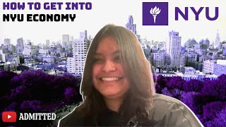 Getting into NYU Economy - Sadie Sirjue (ADMITTED EP 1)