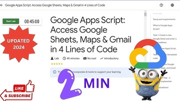 Google Apps Script  Access Google Sheets, Maps & Gmail in 4 Lines of Code  ||GSP235||#quicklabs