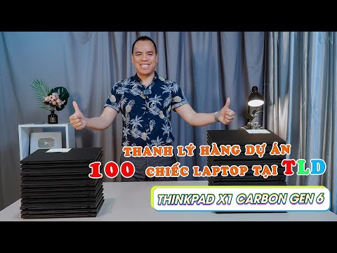 Video Ối Trời Ơi Lại Có 100 Chiếc Laptop Thinkpad X1 Gen 6... - youtube
