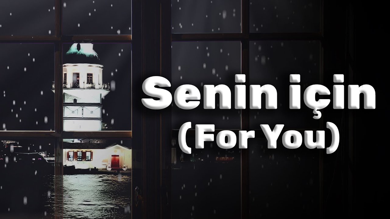 Senin İçin (For You) - Omar Jamaica