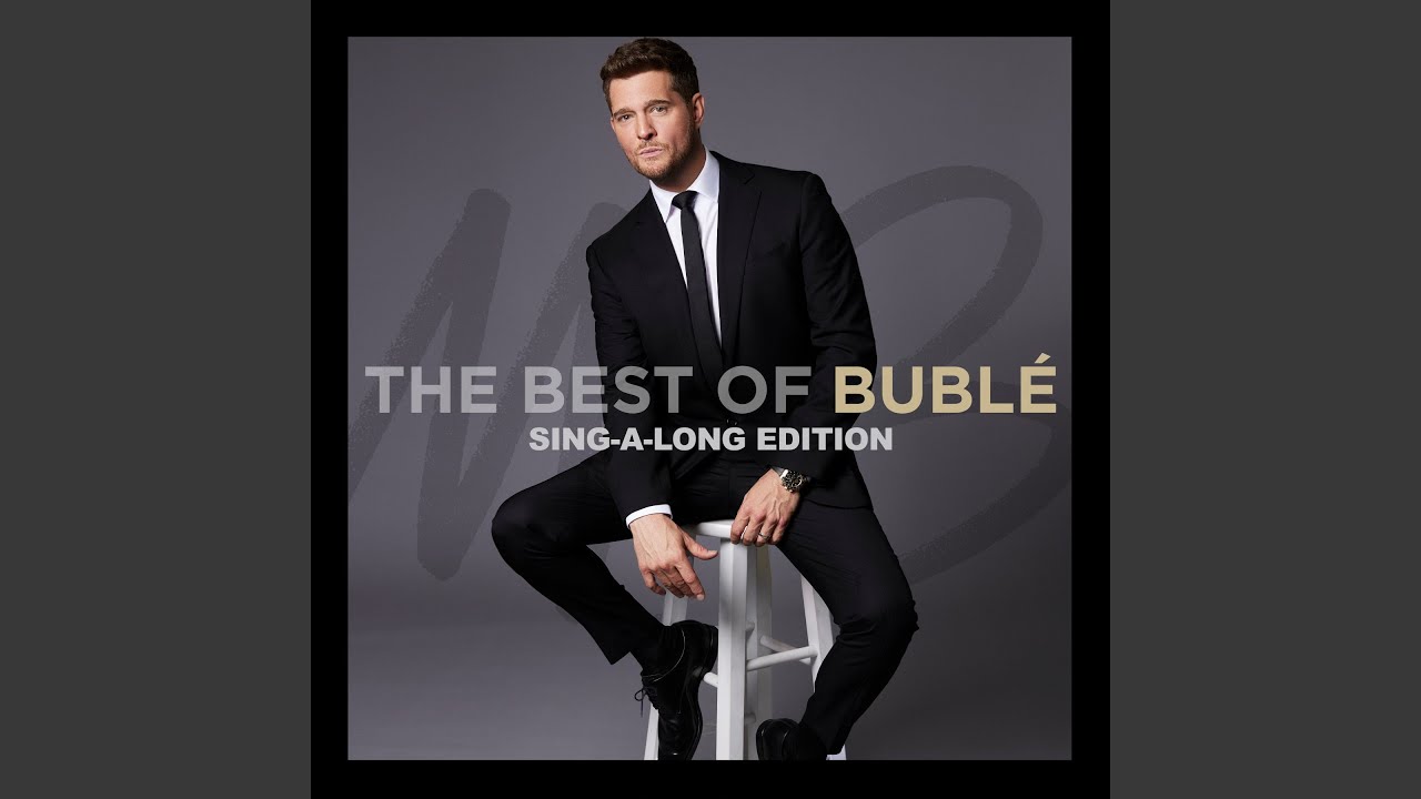 Don't Blame It On Me (Sing-a-Long with Michael Bublé)