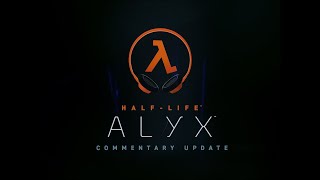 Half-Life: Alyx part 11 The Happy End