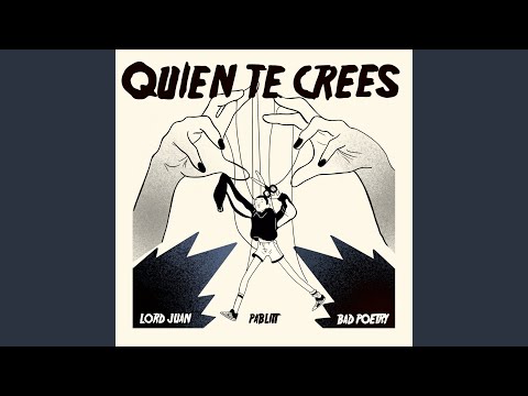 Quién Te Crees