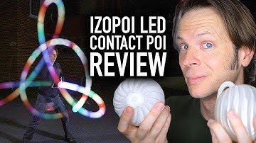 LED Contact Poi Review: Izopoi from Neopoi