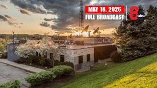 ABC 8 Full Broadcast | May 18