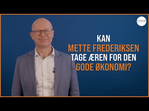 Kan Mette Frederiksen tage æren for den gode økonomi?
