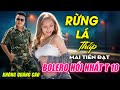 Rừng Lá Thấp, Buồn Làm Chi Em Ơi ► Đơn Ca Mai Tiến Đạt Bolero Disco Hay Nhất Tháng 6/2021