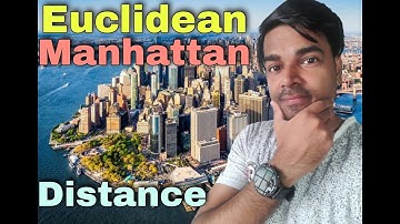 Euclidean & Manhattan Distance