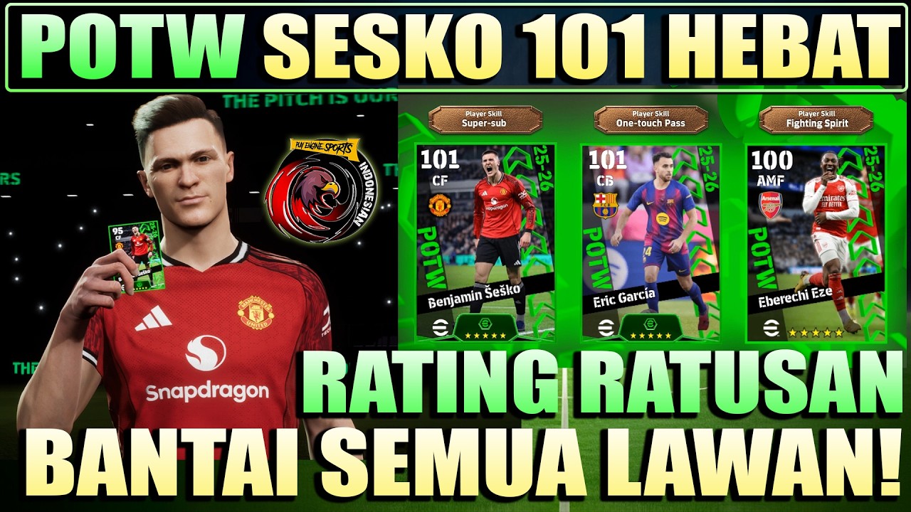 POTW SESKO 101, GARCIA 101, EZE 100 !! BANTAI SEMUA LAWAN TANPA AMPUN !! MANTAP BANGET BRO !!