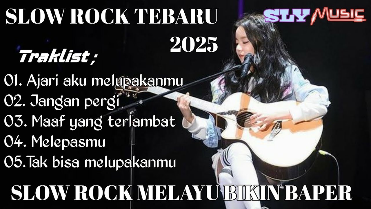SLOW ROCK MELAYU TERBARU 2025 FYP FIRAL YANG BIKIN KALIAN BAPER