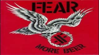 FEAR - More Beer (Full Album)