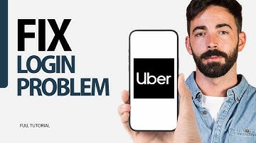 How To Fix Login Problem On Uber App 2025