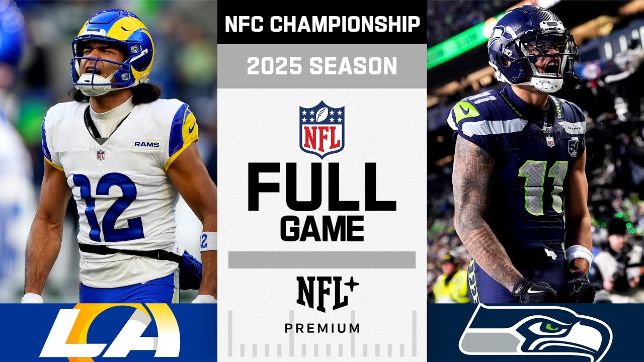 Los Angeles Rams vs. Seattle Seahawks FULL GAME | NFL 2025 Season NFC Conference Championship