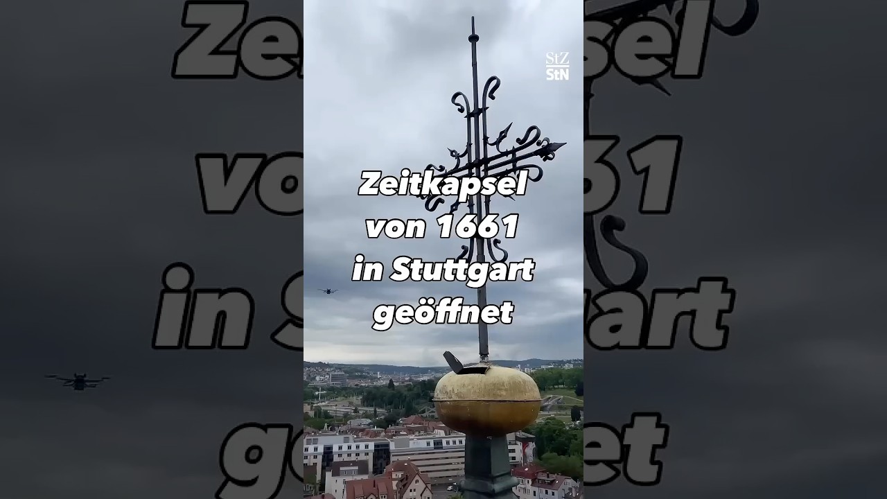 Zeitkapsel von 1661 in Stuttgart geöffnet