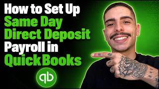 HOW TO SET UP SAME-DAY DIRECT DEPOSIT PAYROLL IN QUICKBOOKS (STEP-BY-STEP GUIDE 2026)