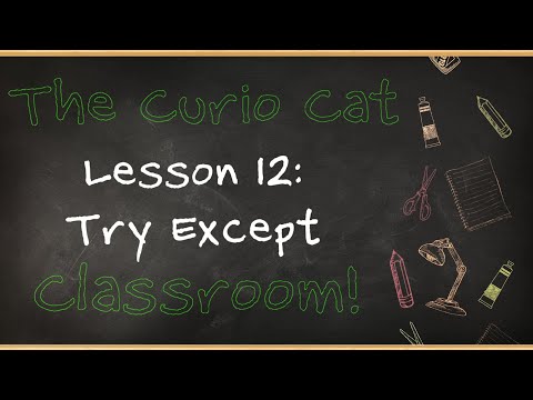 Python Lesson 12: Try Except
