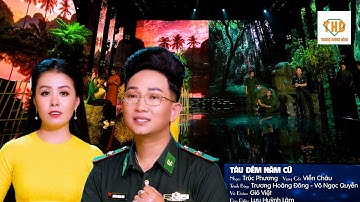 TÂN CỔ: TÀU ĐÊM NĂM CŨ - NS.TRƯƠNG HOÀNG ĐÔNG & VÕ NGỌC QUYỀN