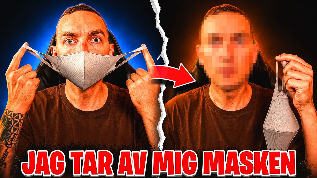 JAG TAR AV MIG MASKEN