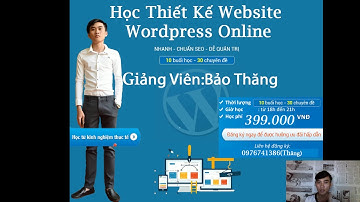 bài 1:Giới Thiệu Khóa Học Wordpress Miễn Phí