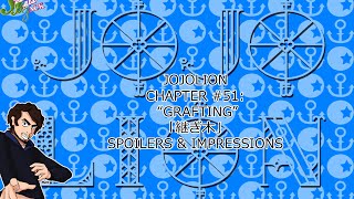 JoJolion Chapter #51: “Grafting” 「継ぎ木」Spoilers & Impressions @steelballjack