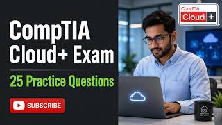 CompTIA Cloud+ Exam Questions 2026 | Answers and Explanations
