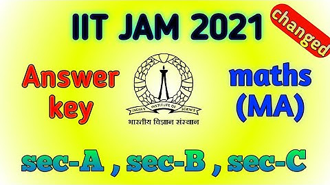 IIT JAM MATHEMATICS ANSWER KEY 2021 📌। unofficial Answer key 2021 for iit jam 2021 mathematics 🔥।