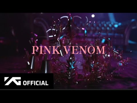 Blackpink - 'Pink Venom' Teaser