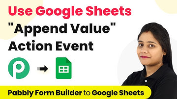 How to Use "Append Value" Action Event in Google Sheets