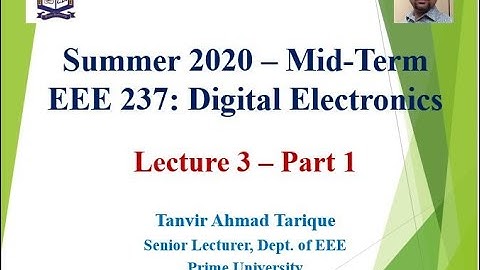 Digital Electronics / Digital Logic Design - Lecture 3 - Part 1
