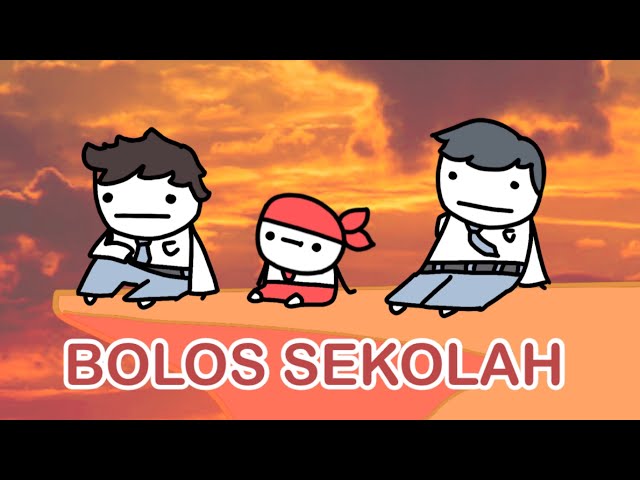 Bocil SD Bolos Sekolah | Animasi Sekolah | Kompilasi class=