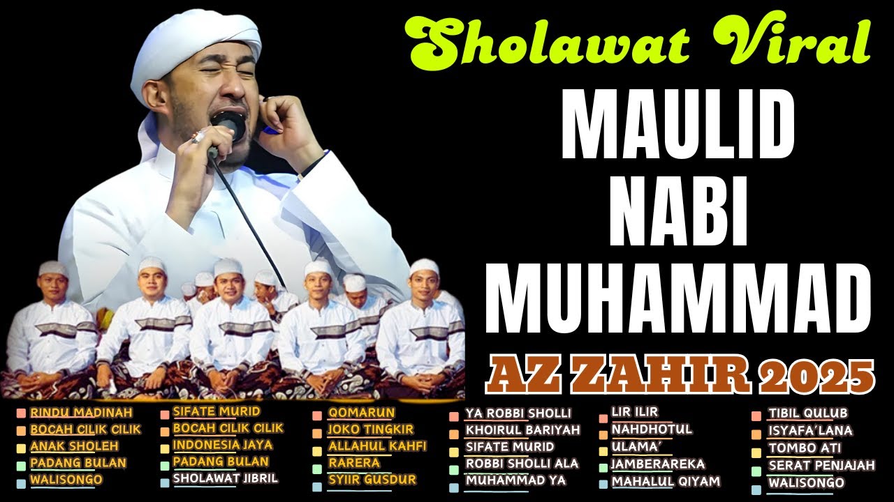 AZ ZAHIR BERSHOLAWAT Full Album Sholawat Majelis Az Zahir 2025 - MAULID NABI MUHAMMAD