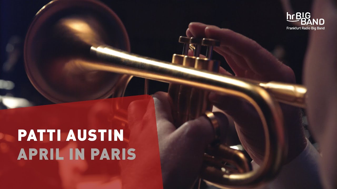 Patti Austin: "APRIL IN PARIS" | Frankfurt Radio Big Band | Ella Fitzgerald | Swing | Jazz Patti Austin: "APRIL IN PARIS" | Frankfurt Radio Big Band | Ella Fitzgerald | Swing | Jazz