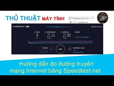 Thủ thuật máy tính | #11 -  Hướng dẫn đo đường truyền mạng Internet bằng Speedtest.net