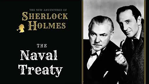 Sherlock Holmes Radio: The Naval Treaty | Basil Rathbone, Nigel Bruce, Tom Conway