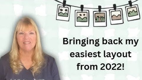 My Favorite 6-Minute Layout from 2022!