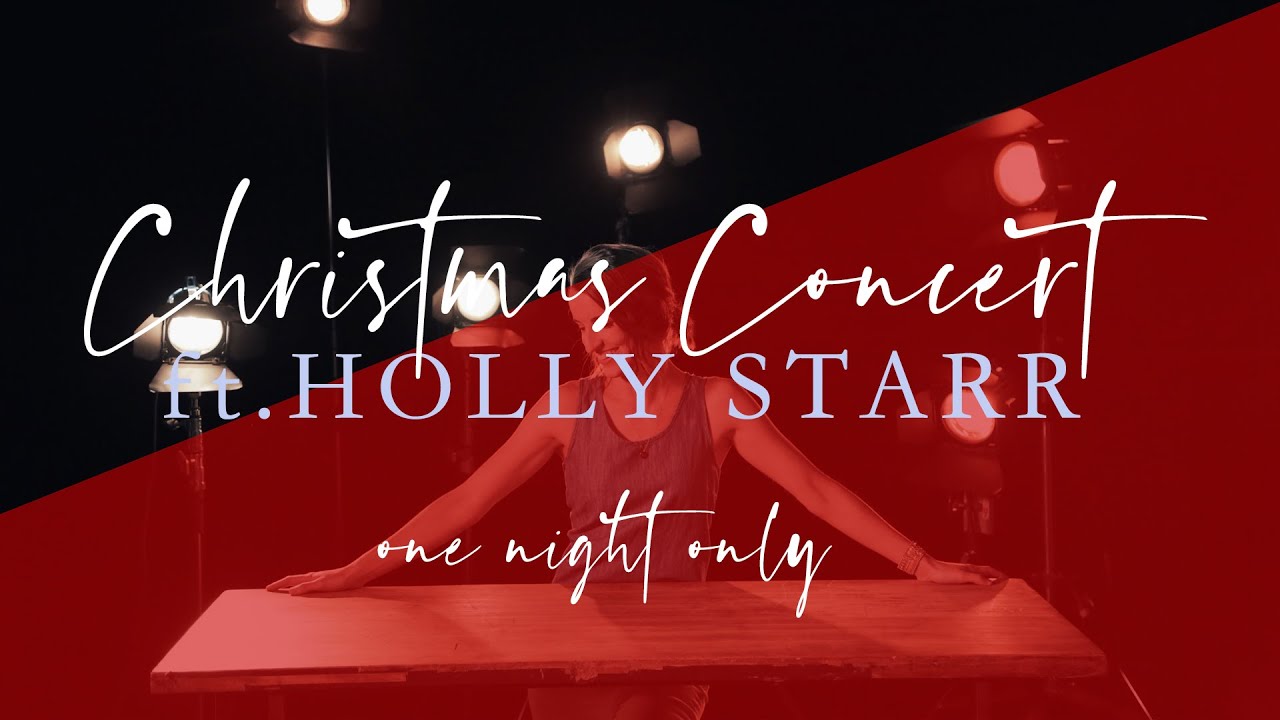 Christmas Concert | Holly Starr | Newsong Church