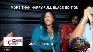 More Than Happy Full Black Edition June 9 2018