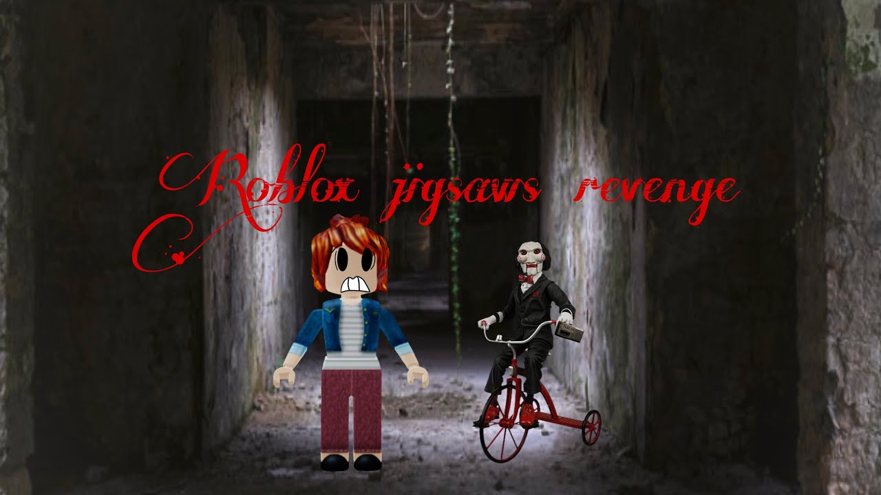 roblox jigsaws revenge YouTube