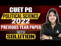 CUET PG Political Science 2022 Previous Year Paper with Solution | Adda247 CUET PG Prep