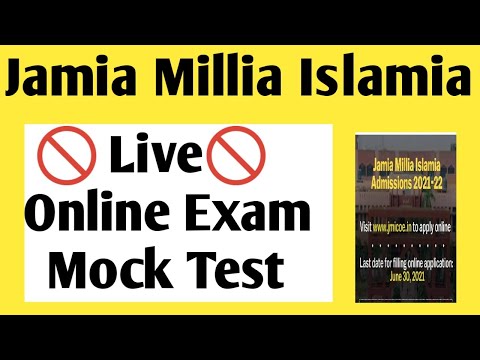 Jamia Millia Islamia mock Test Jamia Millia Islamia online exam 2021-22 live देखे online exam JMI