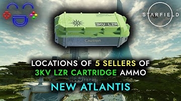 3KV Ammo | All Seller Locations | New Atlantis | Starfield
