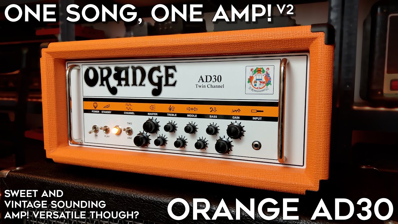 Lovely JUICY Vintage Tones But Can It Do Modern? (Orange AD30)