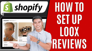 How to Set up Loox Reviews on Shopify [Quick Guide]