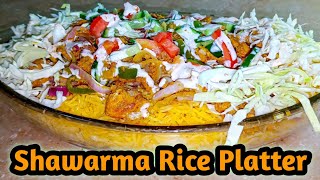 Shawarma Rice Platter | Easy to Make Restaurant style Shawarma Rice |Foods N vlogs