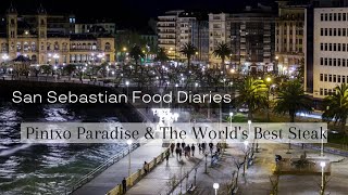 San Sebastian Food Diaries