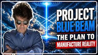PROJECT BLUE BEAM: Engineering the End of Reality